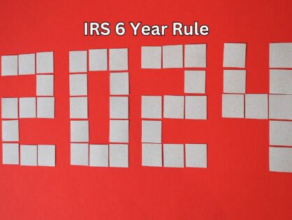 What Does the IRS 6-Year Rule Mean for Tax Debt and Relief?