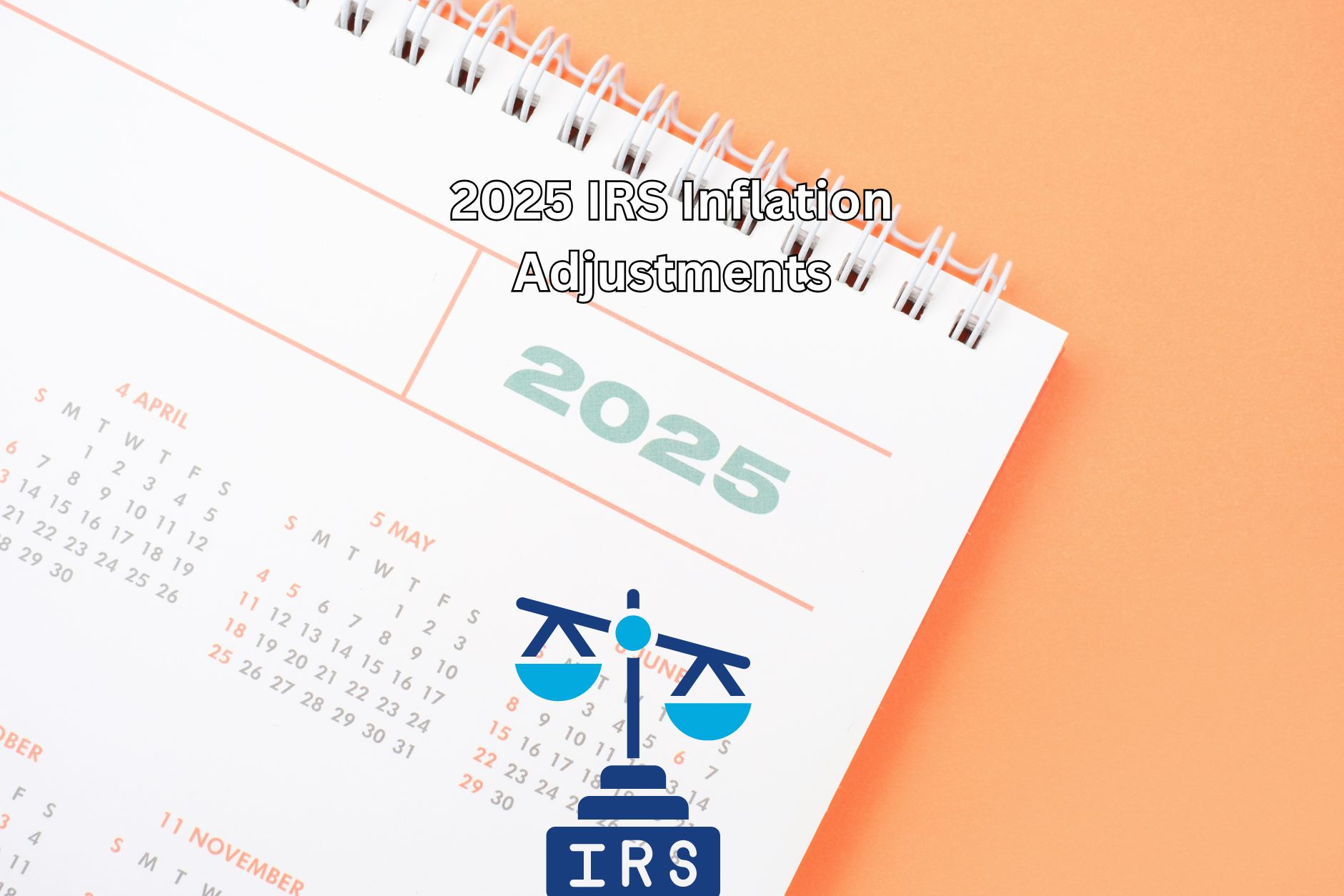 2025 IRS Inflation Adjustments Tax Brackets, Standard Deduction, CTC